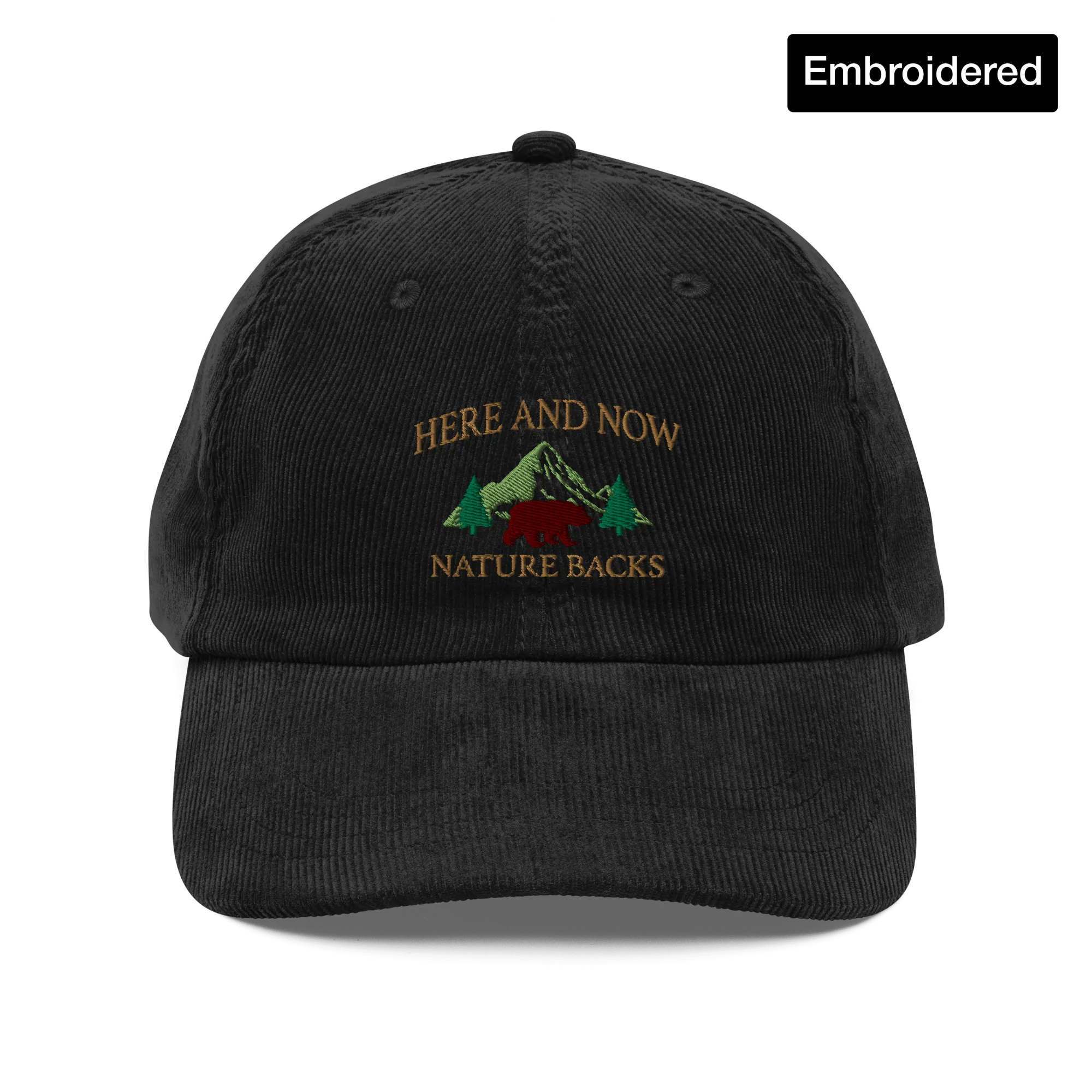 Here and Now Embroidered Corduroy Cap