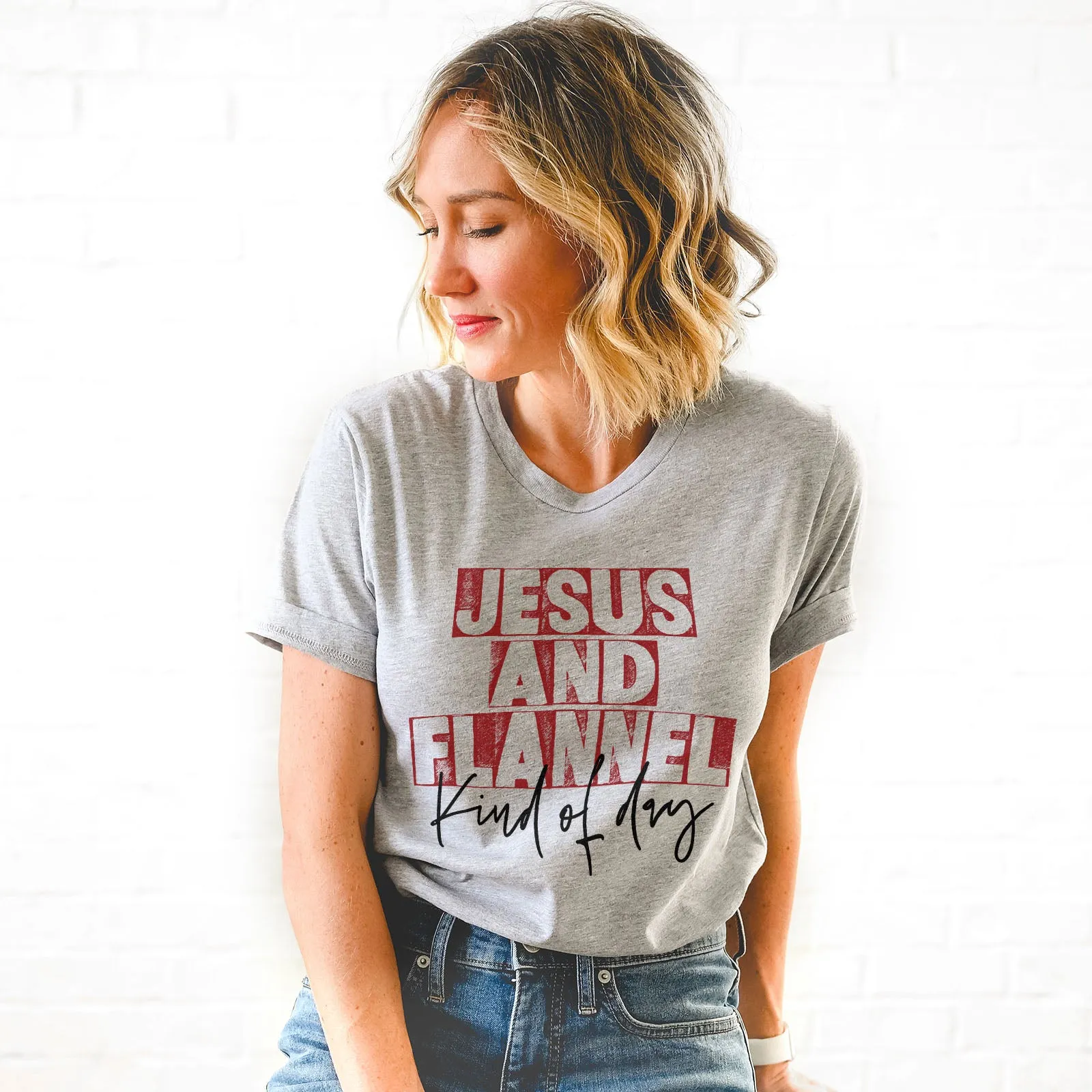 Jesus An Flannel Kind Of Day Tee