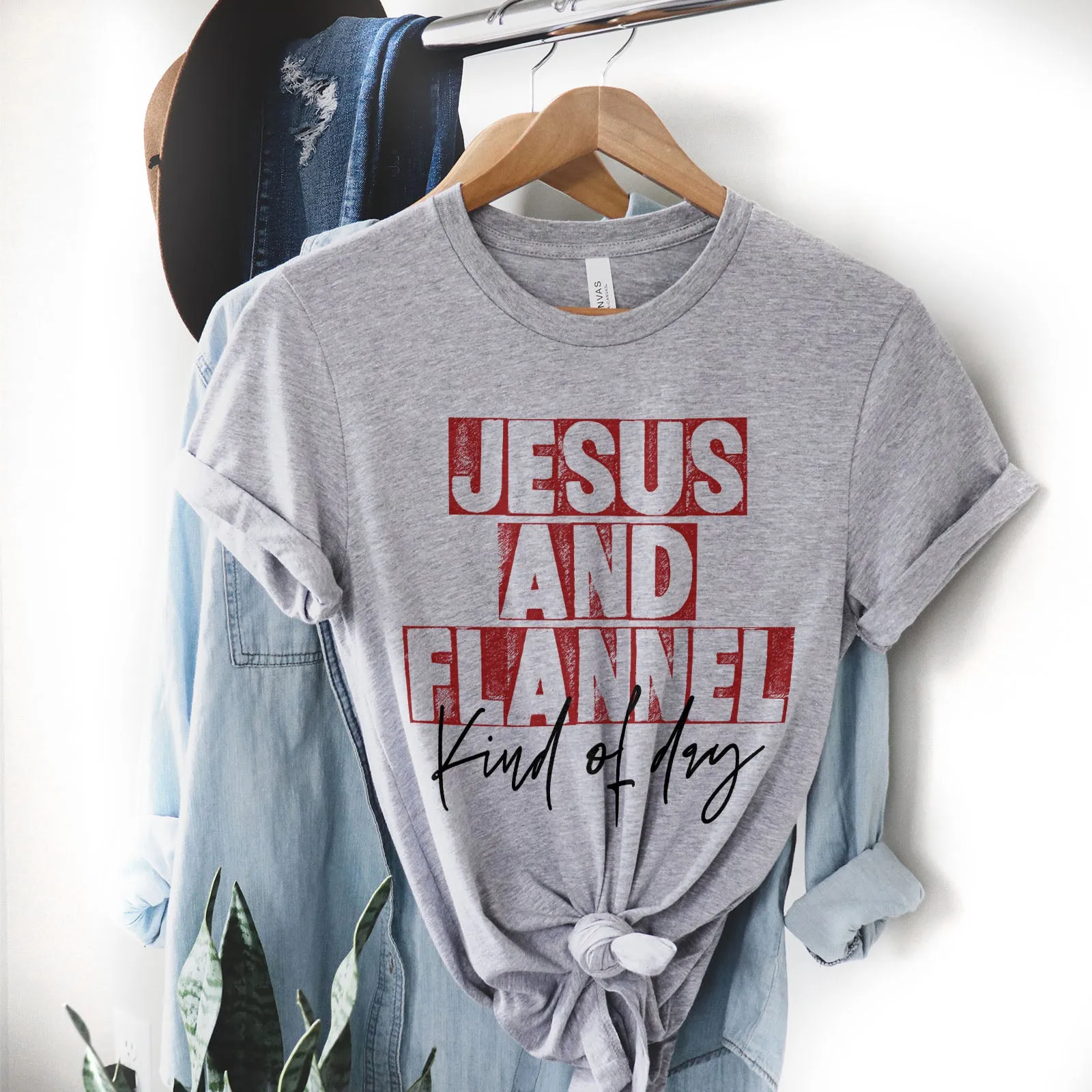 Jesus An Flannel Kind Of Day Tee