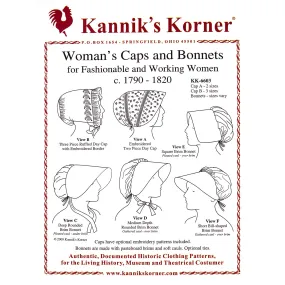 Kannik's Korner Woman's Cap and Bonnets c. 1790 to 1820